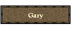 Gary
